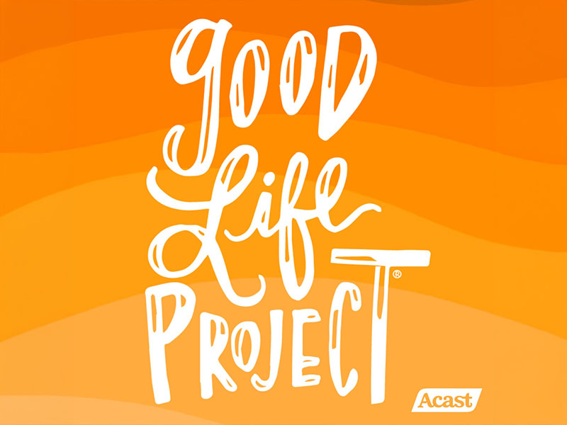 Good Life Project